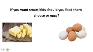 Animal-source foods, health, nutrition: Latest evidence