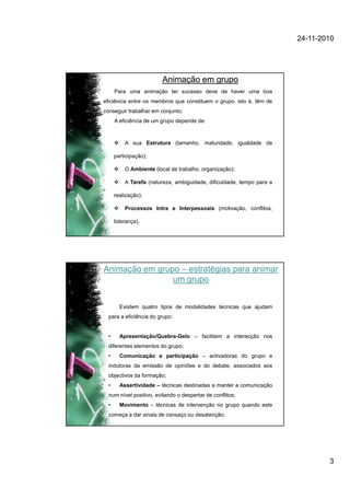 Animação individual e em grupo