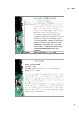 Animação individual e em grupo