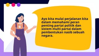 Multi Partai Animasi-01-PPKN- Partai politik dan Sistem Multi Partai-SCBED.pptx