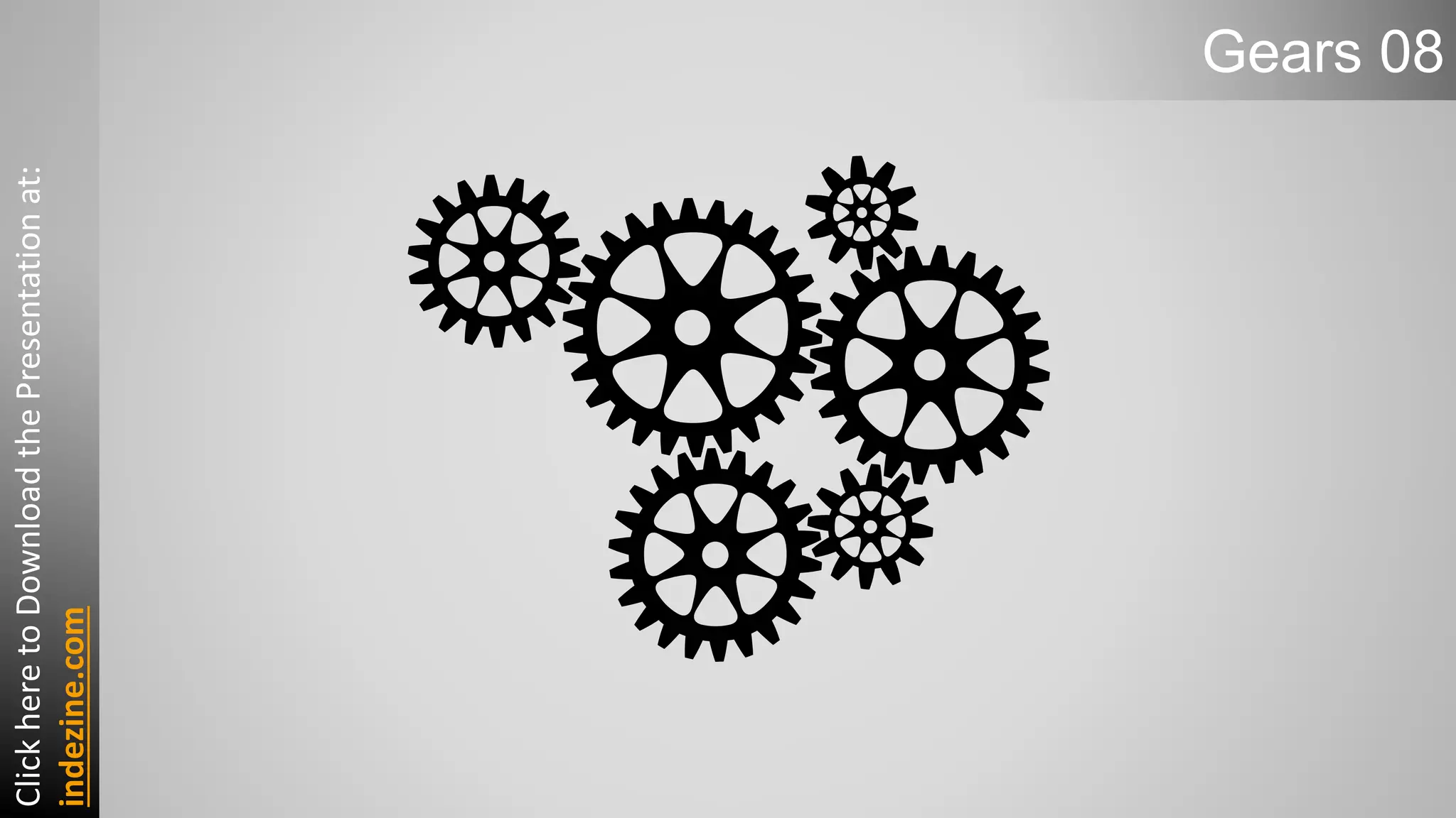Gears 08
ClickheretoDownloadthePresentationat:
indezine.com