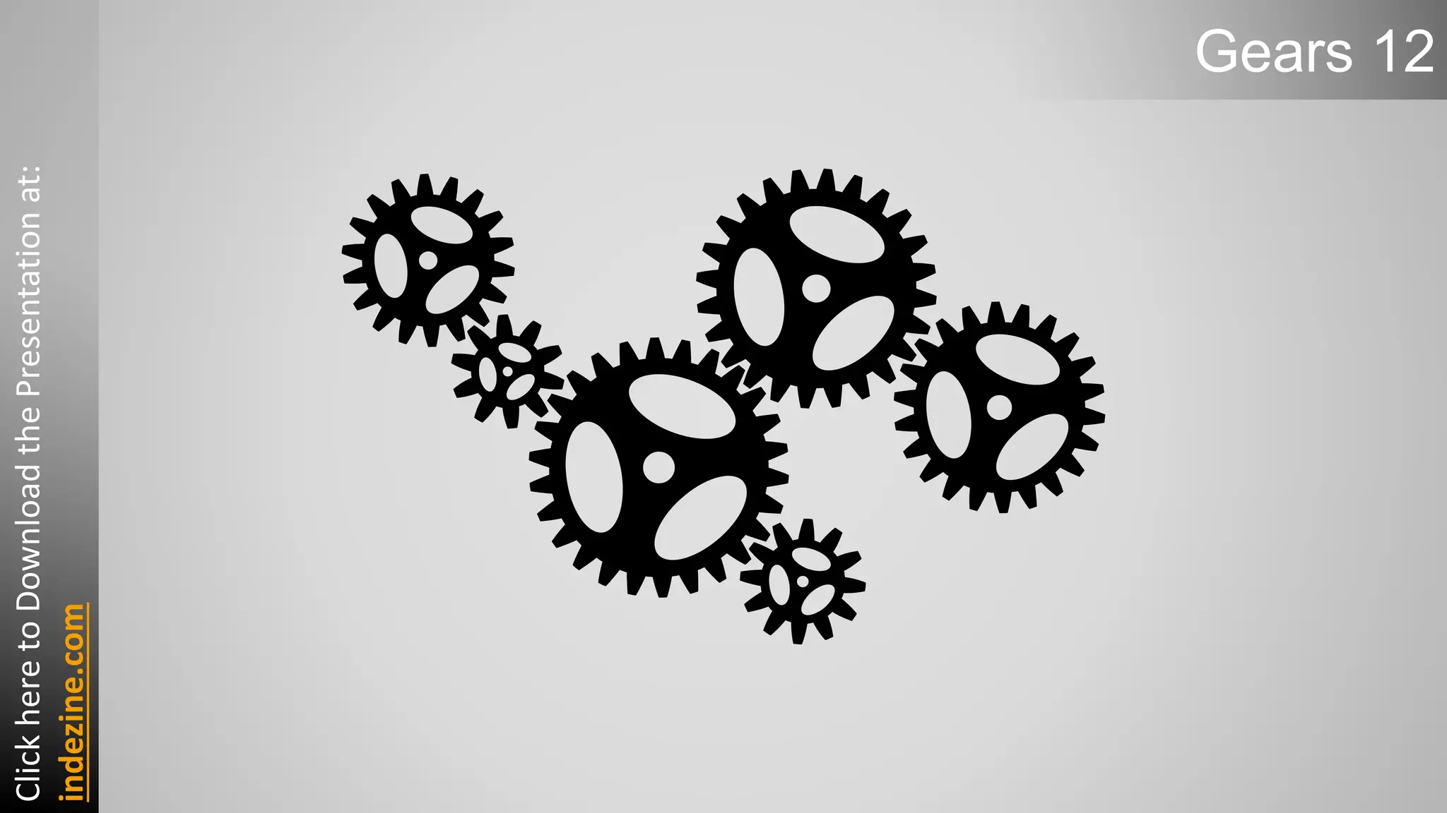 Gears 12
ClickheretoDownloadthePresentationat:
indezine.com