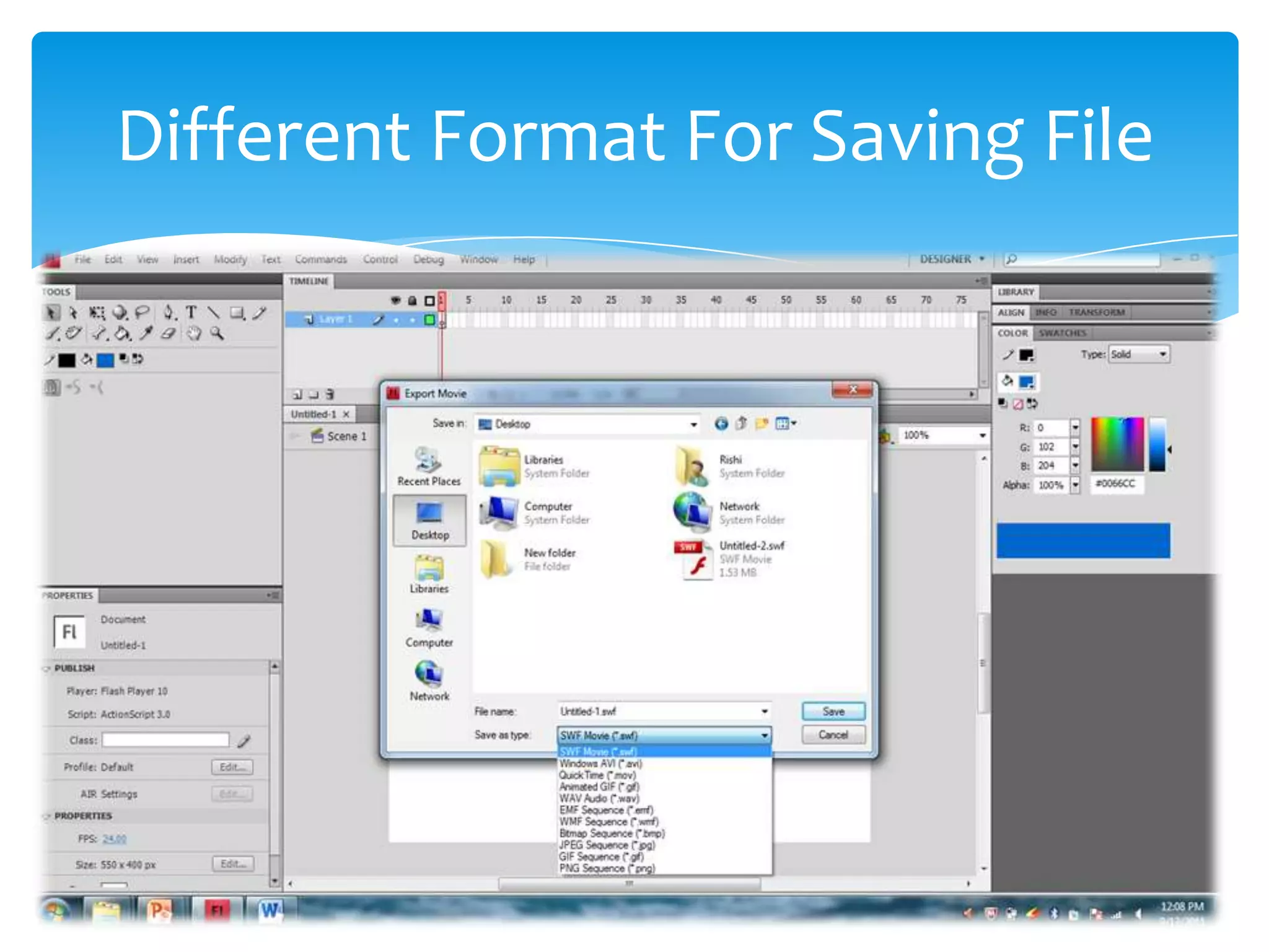 Different Format For Saving File

 