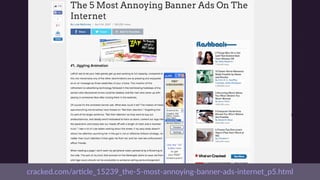 Jump Cut
From ﬁlm, when the camera cuts directly to a
diﬀerent perspec;ve.
 