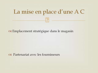 Animation commerciale 