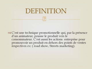 Animation commerciale 