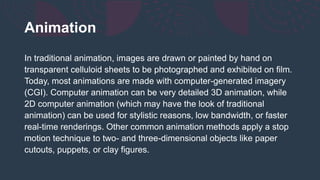 Animation introduction and Materials use in Animation | PPT