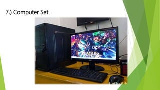 7.) Computer Set
 