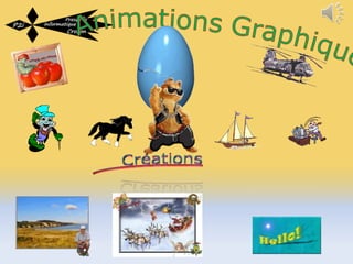 Animations graphiques  