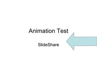 Animation test | PPT