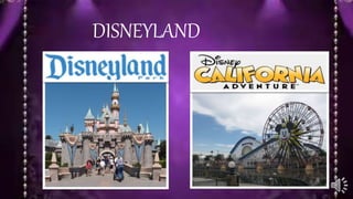DISNEYLAND
 