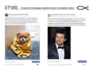 Le1er avril…(lapubliquivousdemandelemoinsdetravailetquimarchelemieux)
 