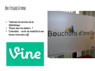 Ons’essaieàvine
•
•
•
 