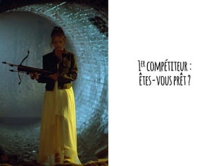 1er compétiteur:
êtes-vousprêt?
 