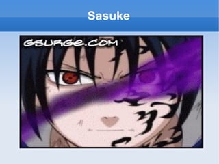 Sasuke 