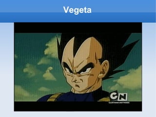 Vegeta 
