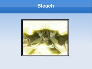 Bleach 