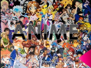 ANIME<br />