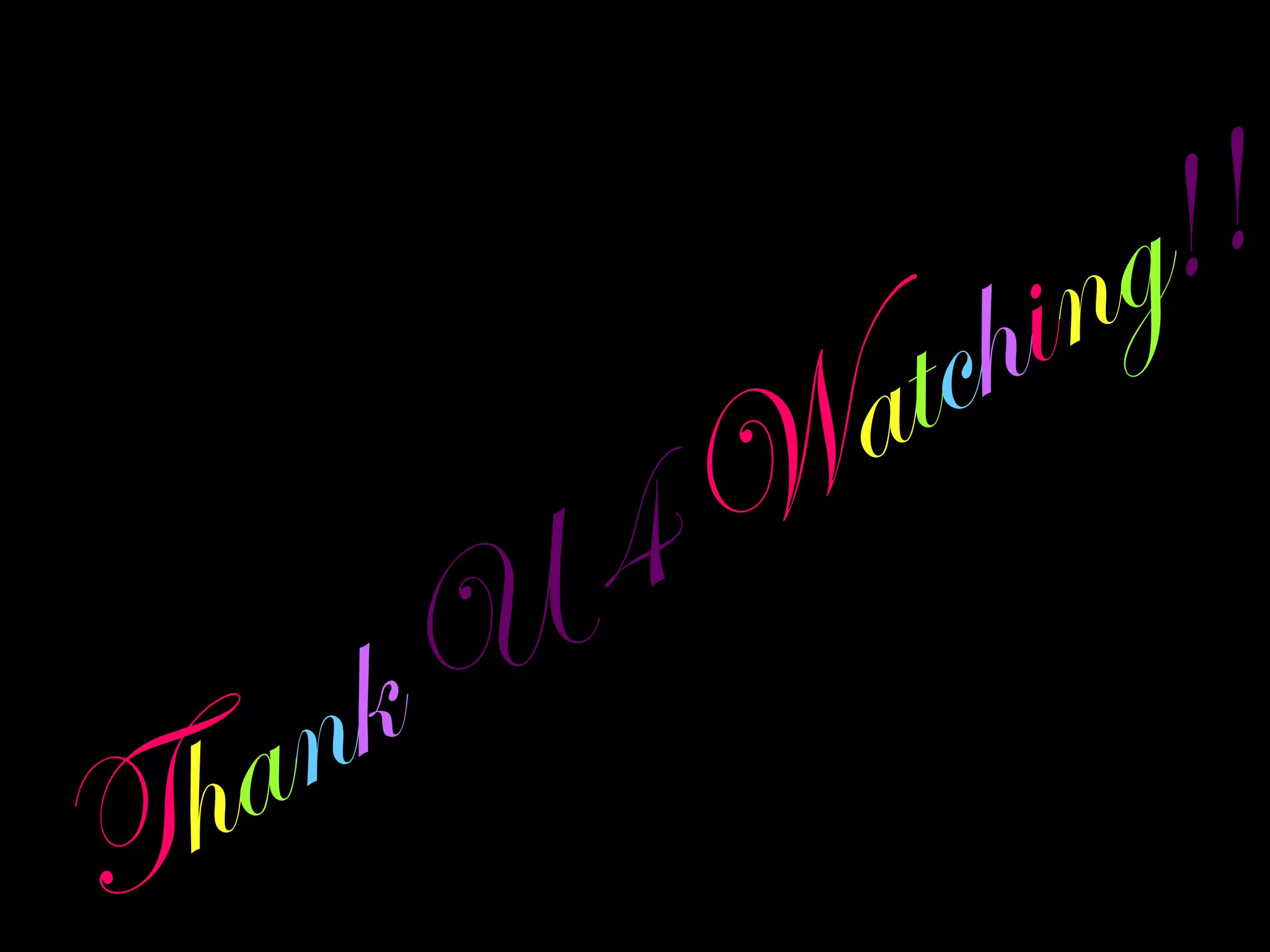 a
h
T

U
k
n

a
W
4

in
ch
t

!
!
g

 