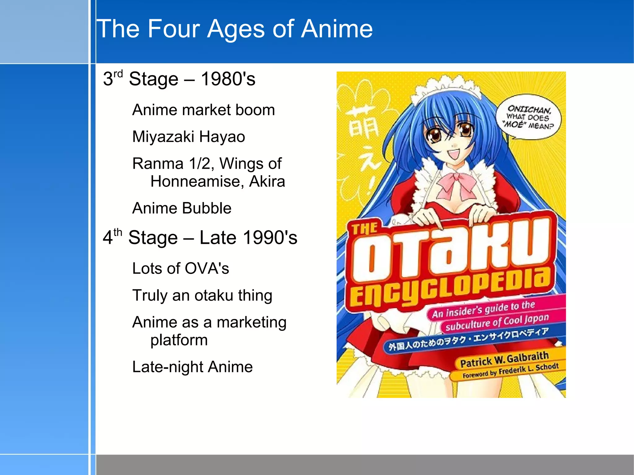 What Appeals to Me... Anime... Provides a glimpse of Japanese  History 