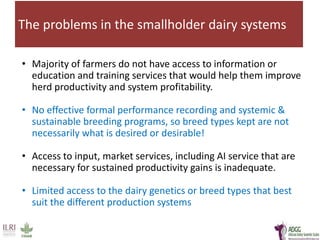  Herd recording and farmer education using digital platforms are feasible and can be transformative in Africa