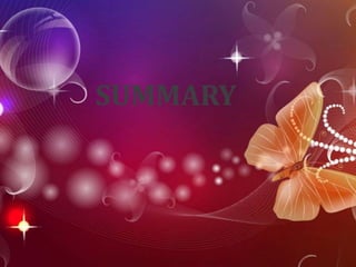 SUMMARY
 