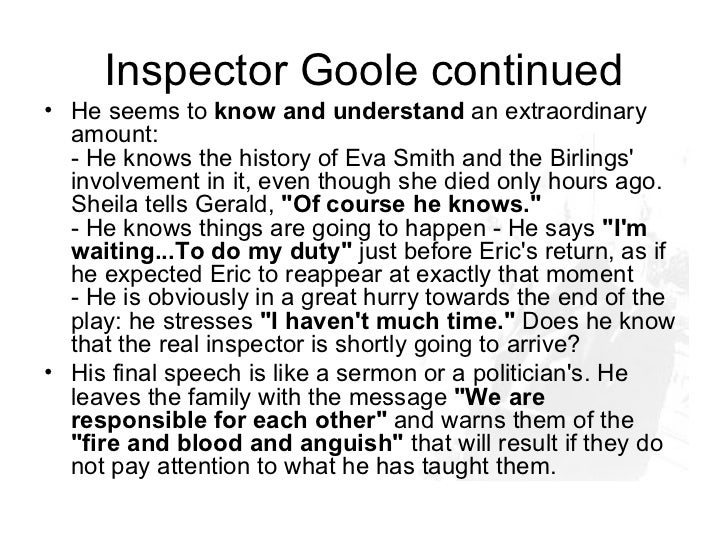an analysis of inspector gooles entrance an analysis of inspector gooles entrance