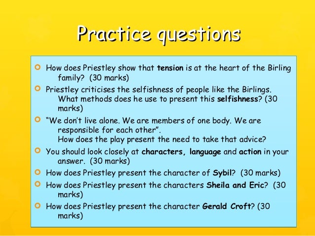 inspector calls essay answers Revision and essay questions explore the ways that priestley makes dramatic use of these likenesses and differences in 'an inspector calls answer/revision. inspector calls essay answers Revision and essay questions explore the ways that priestley makes dramatic use of these likenesses and differences in 'an inspector calls answer/revision.