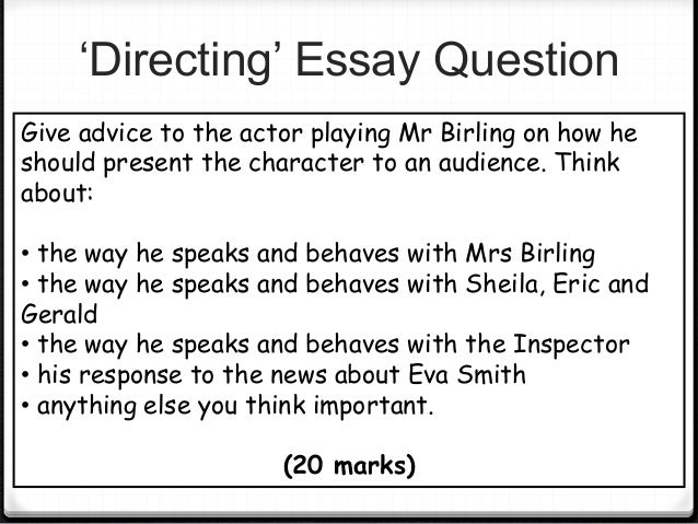 Essay On First Day At School An Inspector Calls Possible Essay Questions What Was Priestleys Purpose In Writing An Inspector What Is Cause And Effect Essay also Abortion Essays Against An Inspector Calls Possible Essay Questions College Paper Help It Essay