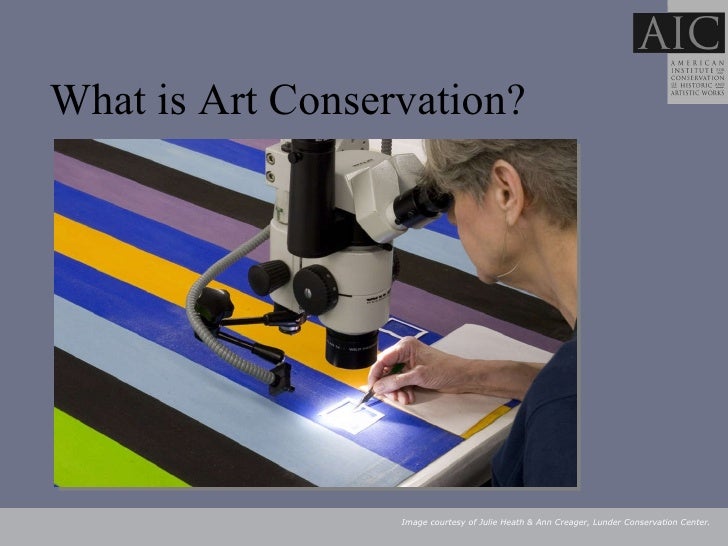 An Introduction To Art Conservation
