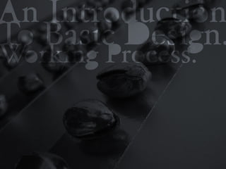 An Introduction To Basic Design 2012