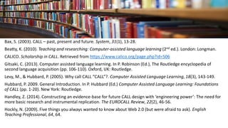 An Introduction to Computer Assisted Language Learning (CALL) 中間発表 | PDF
