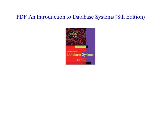 an introduction to database systems 8th edition pdf download