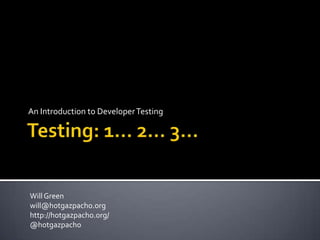 An Introduction to Developer Testing | PPT