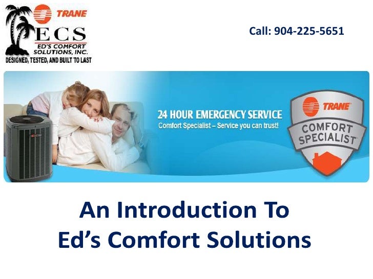 An Introduction To Ed S Comfort Solutions