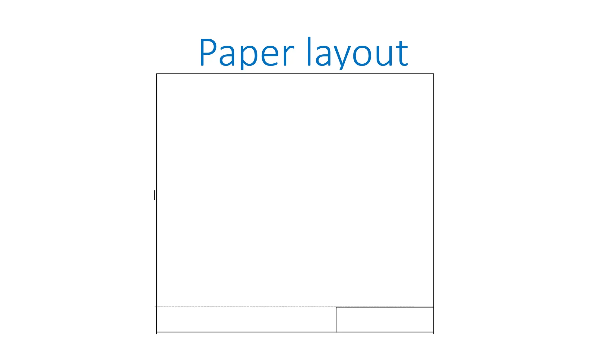 Paper layout
 