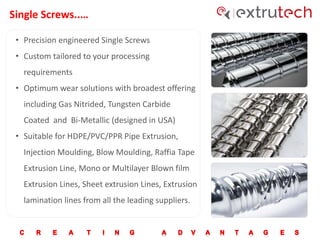 Extru Tech Brochure.pdf An Introduction to Extrutech.pdf