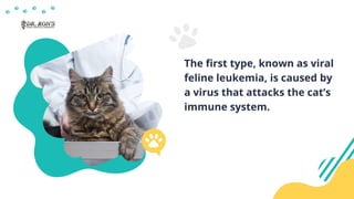 An Introduction to Feline Leukemia Virus | PPTX