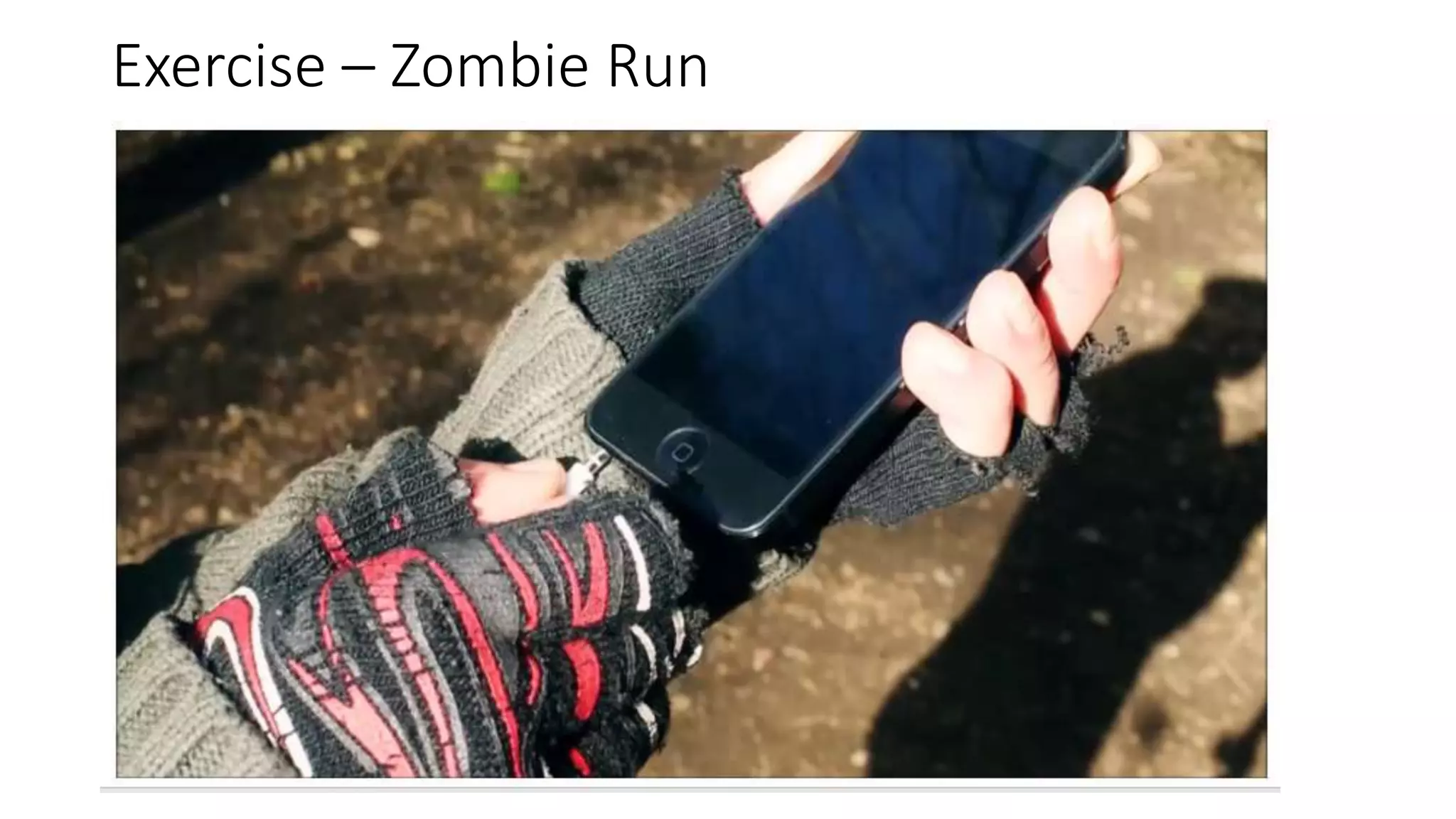 Exercise – Zombie Run
