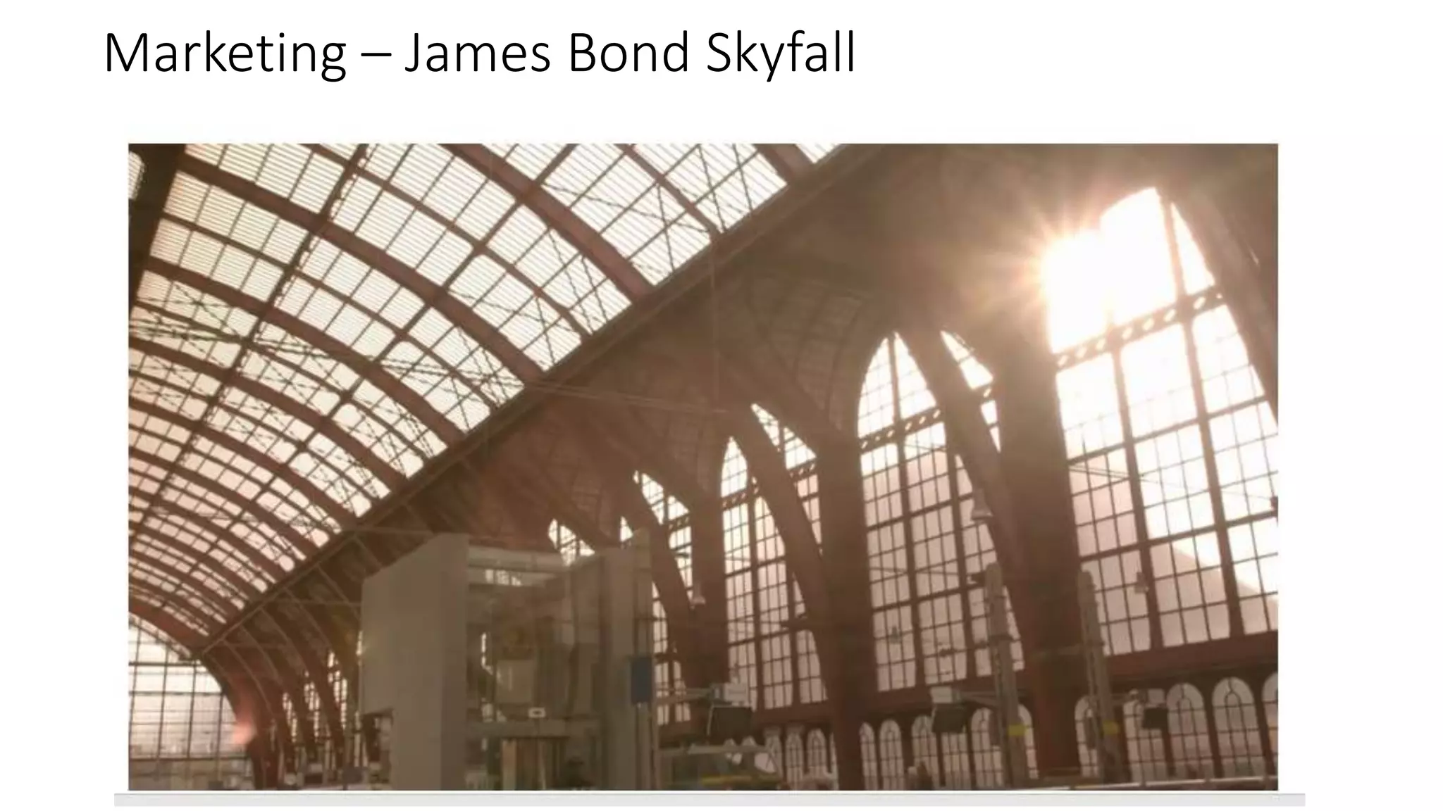 Marketing – James Bond Skyfall