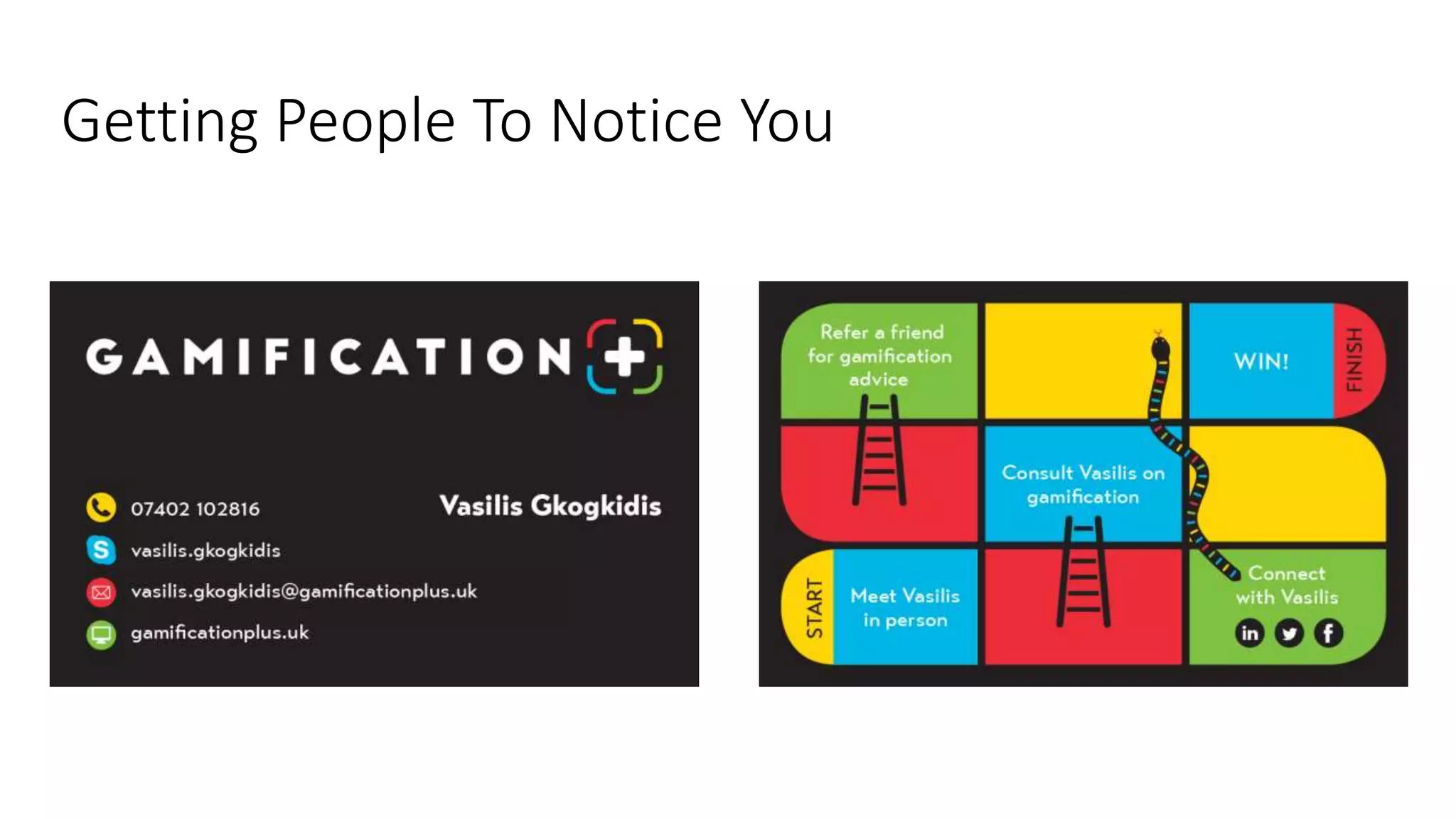 Getting People To Notice You