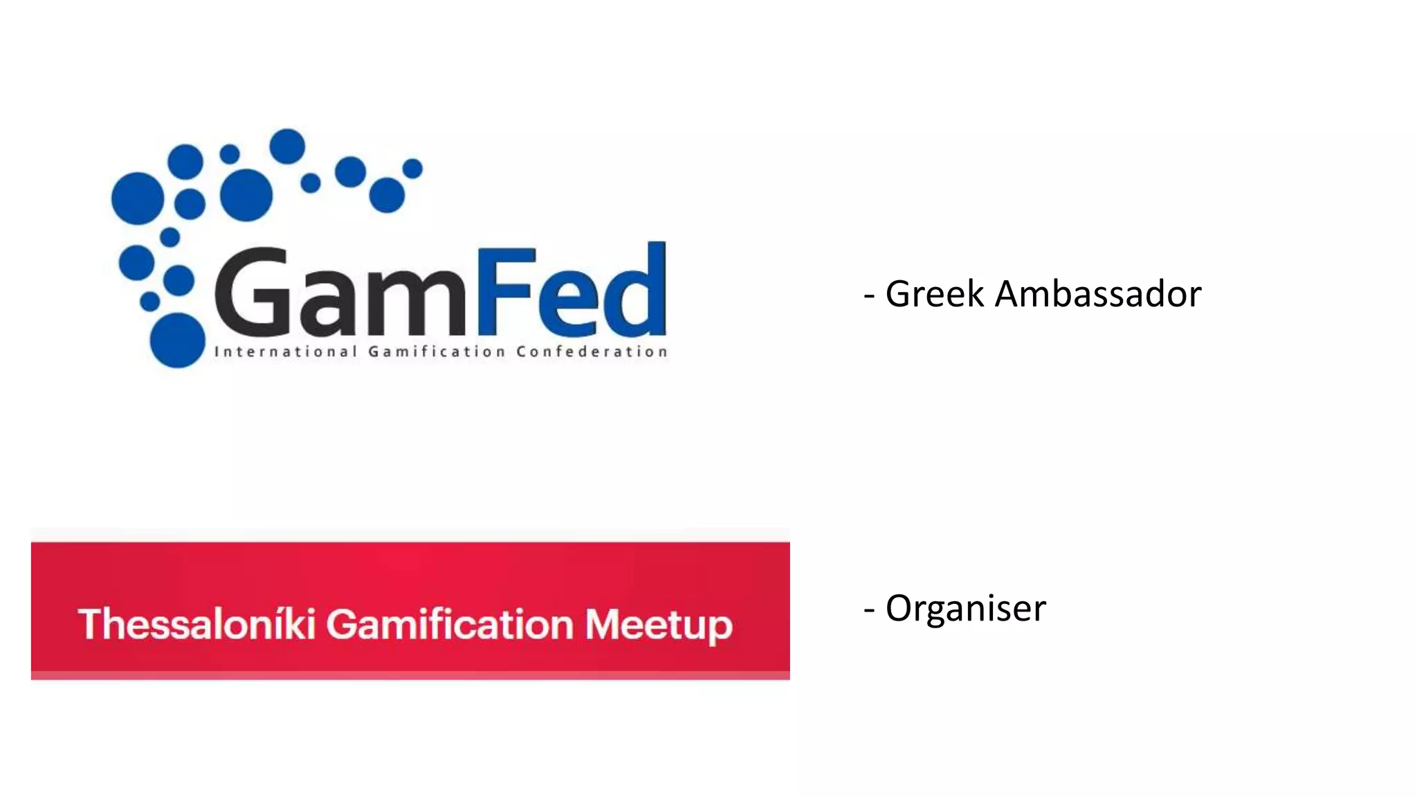 - Greek Ambassador
- Organiser