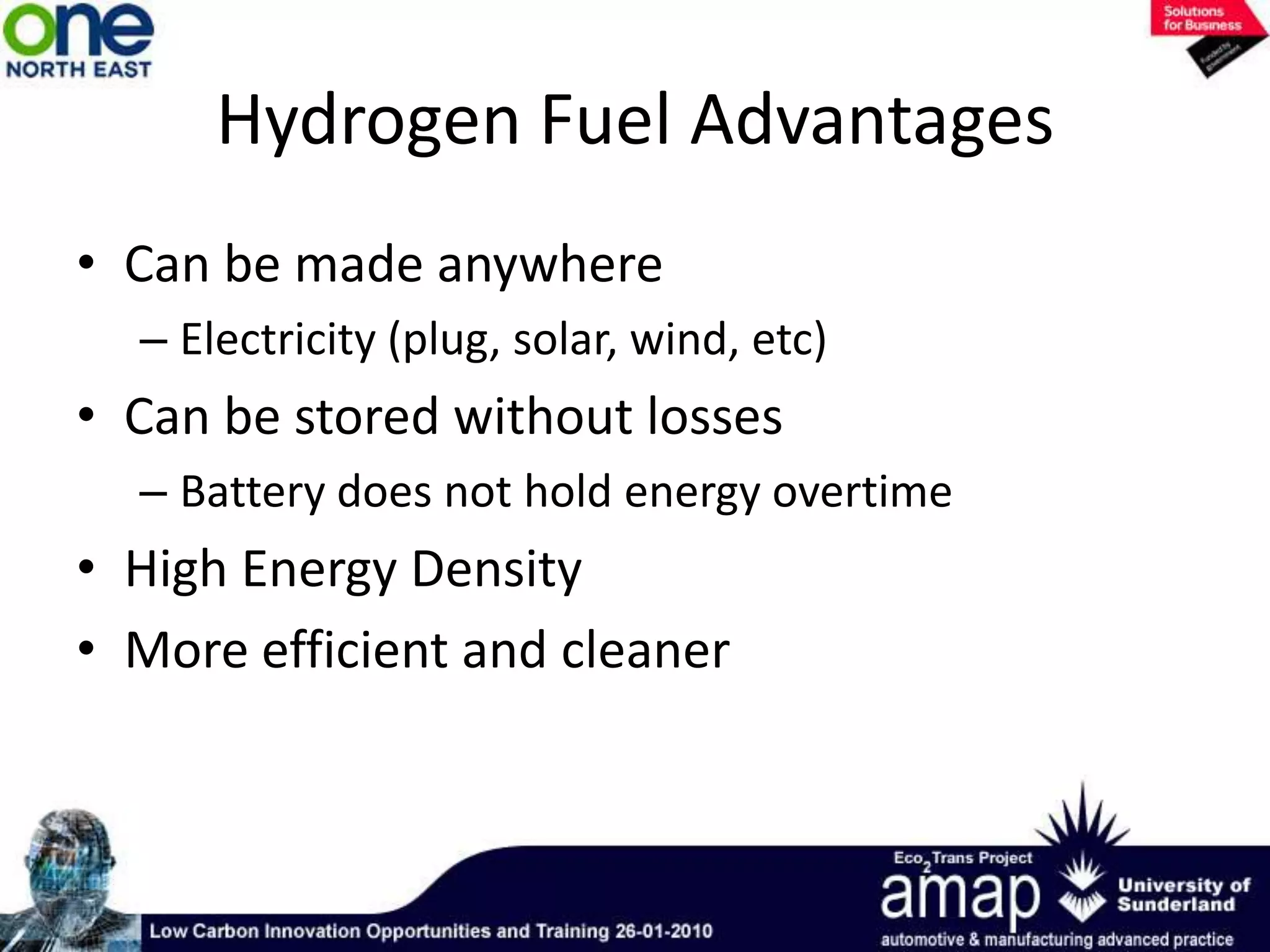 Hydrogen burns with a flame that is hard to see