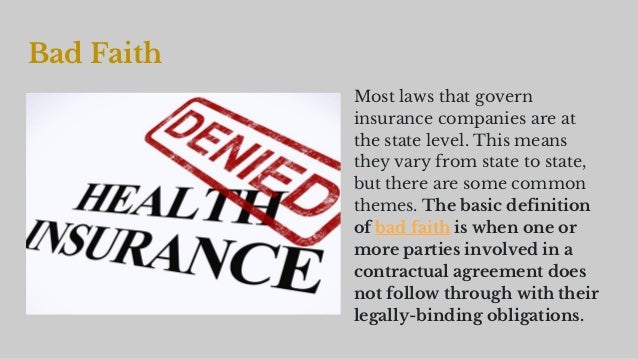 An Introduction to Insurance Bad Faith An Introduction to Insurance Bad Faith