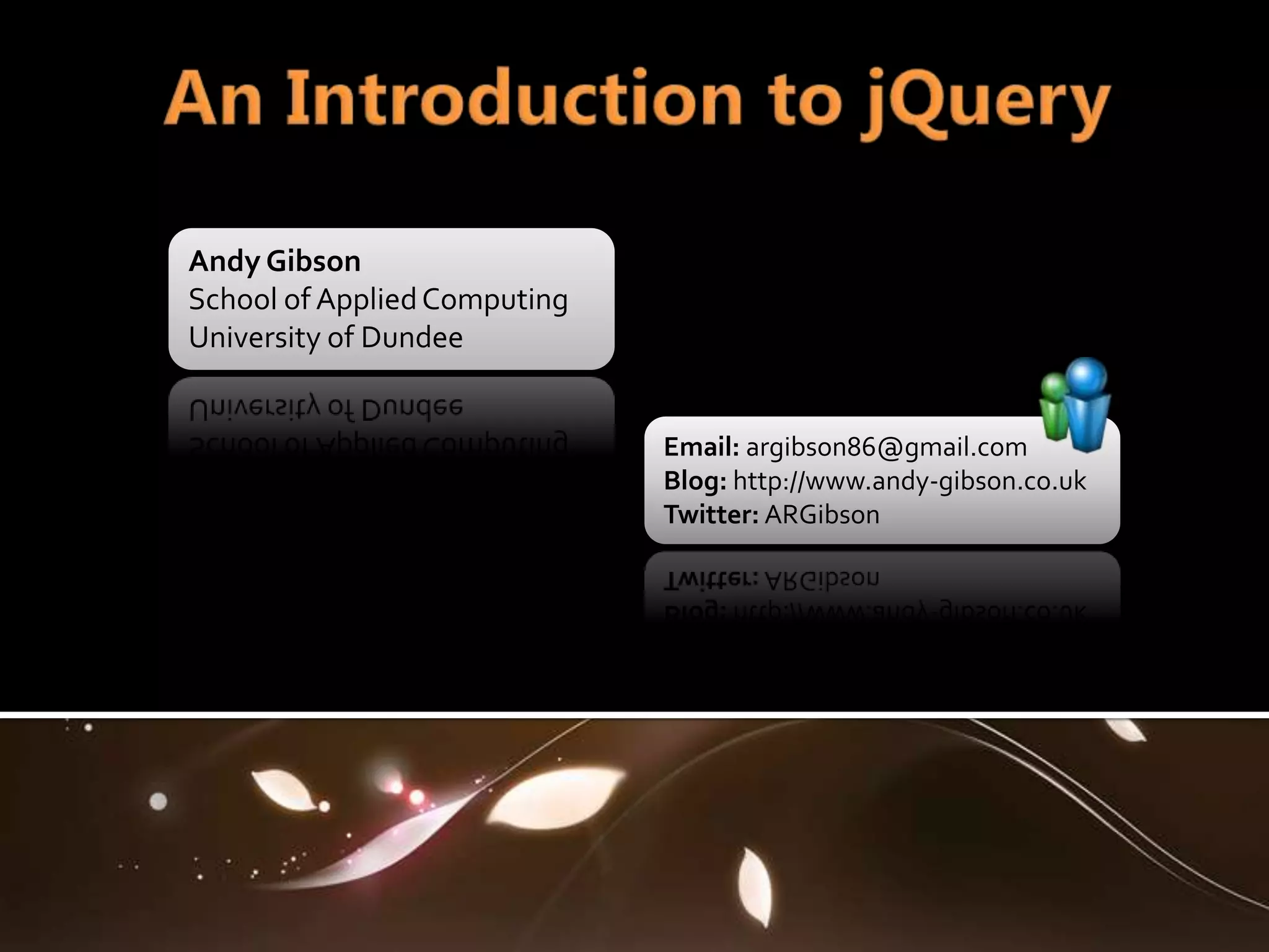 An Introduction To jQuery