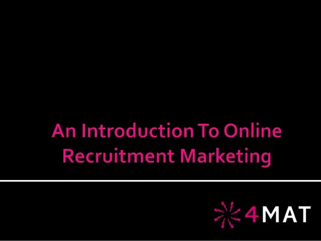 An introduction to online recruitment marketing
