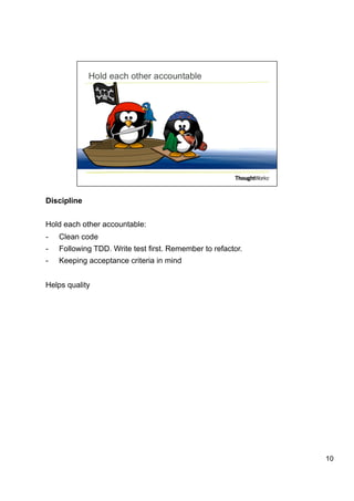 Hold each other accountable
 