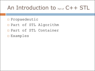 An Introduction to Part of C++ STL | PDF
