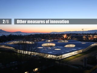 KID| July 2017 11
Other measures of innovation2/6
 
