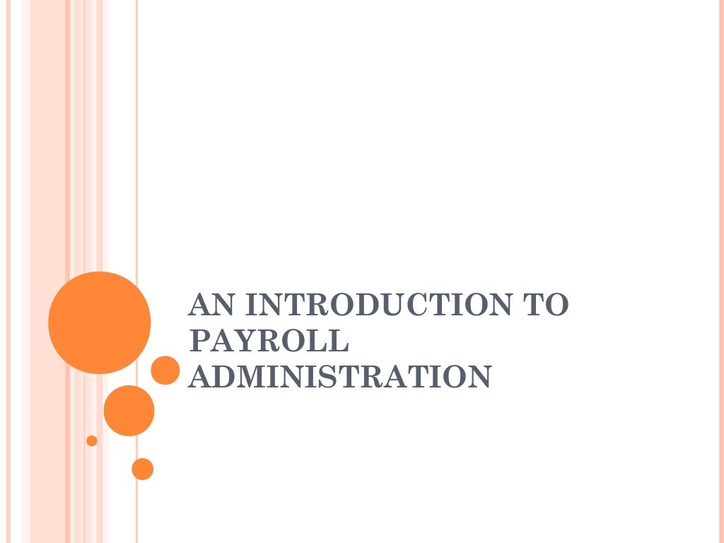 An introduction to payroll administration